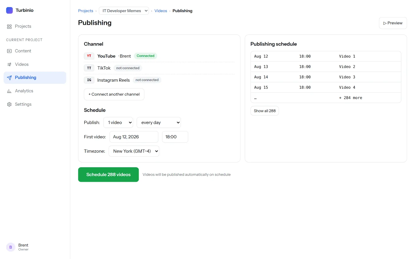Publishing screen: YouTube connected, TikTok and Instagram Reels available, drip-feed schedule of 1 video every day at 18:00, queue of 288 videos